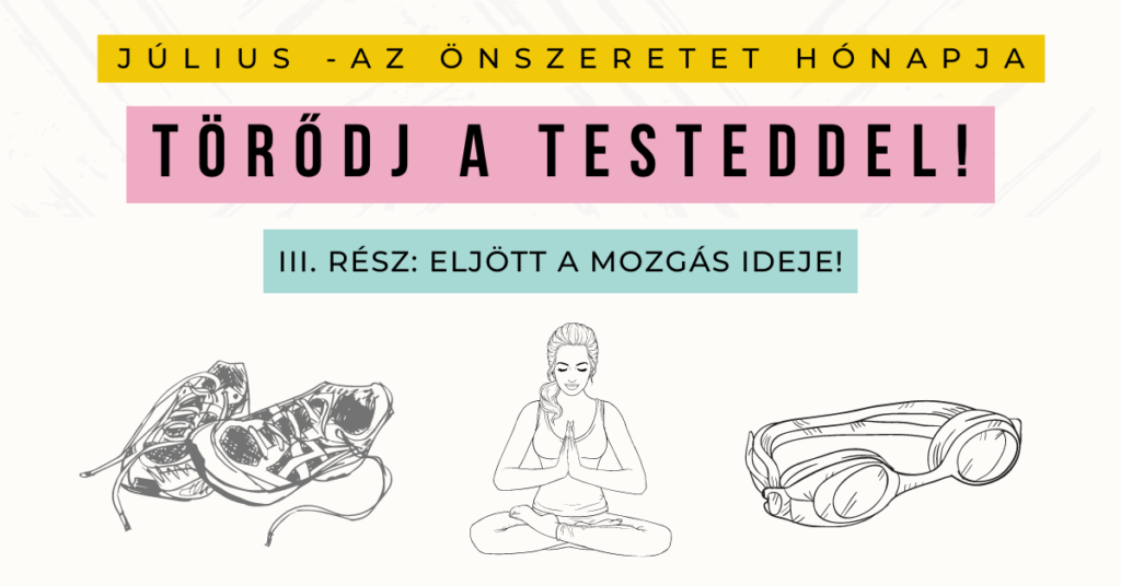 Add meg a testednek amire szüksége van: eljött a mozgás ideje!